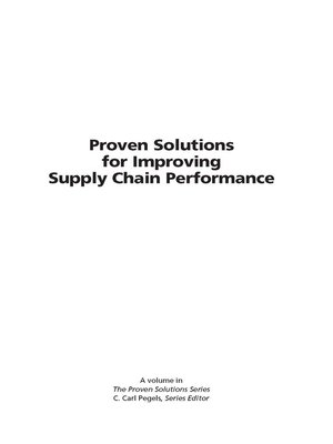 cover image of Proven Solutions for Improving Supply Chain Performance